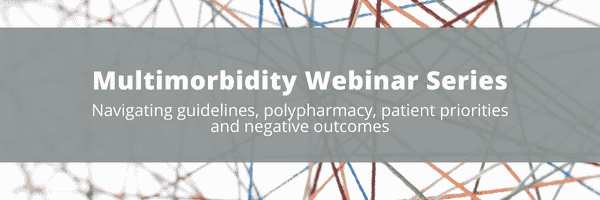 Managing Multimorbidity Webinar Series (Live Webinar)